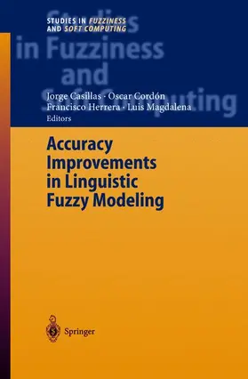 Casillas / Magdalena / Cordón |  Accuracy Improvements in Linguistic Fuzzy Modeling | Buch |  Sack Fachmedien