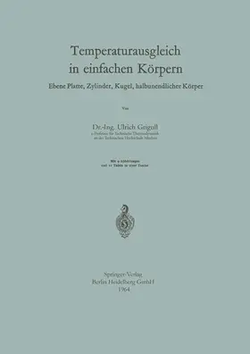 Grigull |  Temperaturausgleich in einfachen Körpern | Buch |  Sack Fachmedien