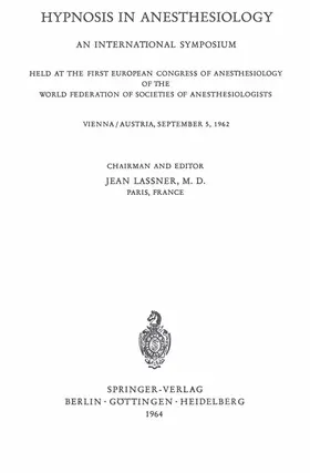 Lassner | Hypnosis in Anaesthesiology | Buch | 978-3-540-03166-6 | www2.sack.de