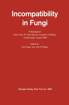 Raper / Esser |  Incompatibility in Fungi | Buch |  Sack Fachmedien
