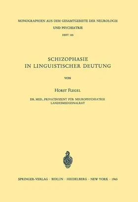 Flegel |  Schizophasie in Linguistischer Deutung | Buch |  Sack Fachmedien
