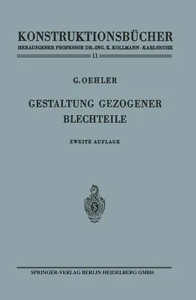 Oehler |  Gestaltung gezogener Blechteile | Buch |  Sack Fachmedien