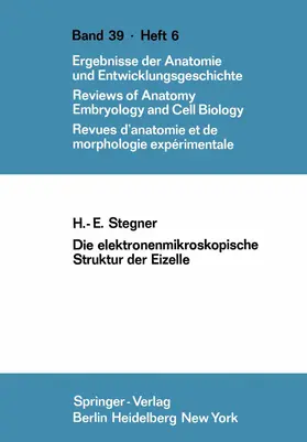 Stegner |  Die elektronenmikroskopische Struktur der Eizelle | Buch |  Sack Fachmedien