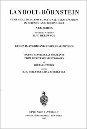 Starck / Hellwege |  Molecular Constants from Microwave Spectroscopy / Molekelkonstanten aus mikrowellenspektroskopischen Messungen | Buch |  Sack Fachmedien