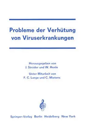 Ströder / Henle |  Probleme der Verhütung von Viruserkrankungen | Buch |  Sack Fachmedien