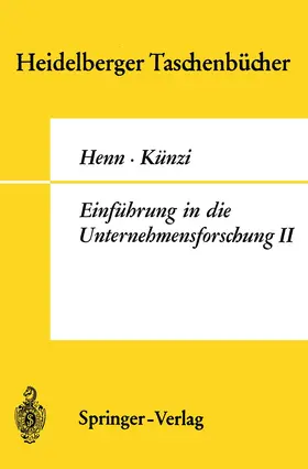 Henn / Künzi |  Einführung in die Unternehmensforschung II | Buch |  Sack Fachmedien
