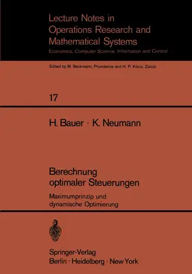 Neumann / Bauer | Berechnung optimaler Steuerungen | Buch | 978-3-540-04643-1 | sack.de