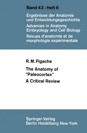 Pigache |  The Anatomy of "Paleocortex" | Buch |  Sack Fachmedien