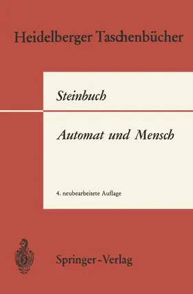 Steinbuch | Automat und Mensch | Buch | 978-3-540-05154-1 | www2.sack.de