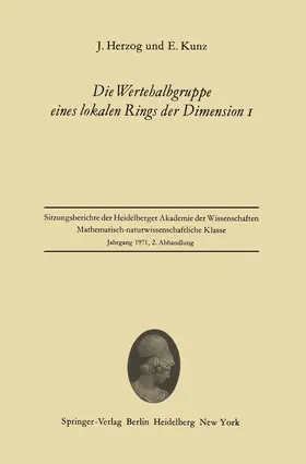 Kunz / Herzog |  Die Wertehalbgruppe eines lokalen Rings der Dimension I | Buch |  Sack Fachmedien