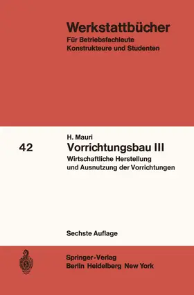 Mauri |  Vorrichtungsbau III | Buch |  Sack Fachmedien