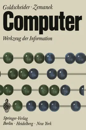 Goldschneider / Zemanek | Computer | Buch | 978-3-540-05406-1 | www2.sack.de