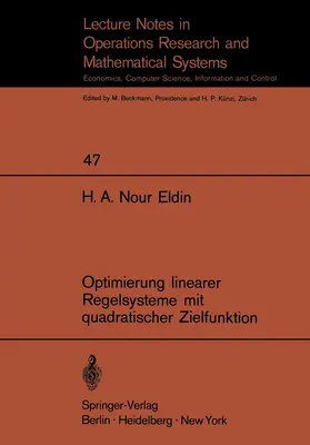 Nour Eldin |  Optimierung linearer Regelsysteme mit quadratischer Zielfunktion | Buch |  Sack Fachmedien