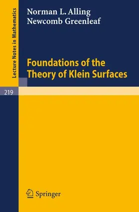 Greenleaf / Alling |  Foundations of the Theory of Klein Surfaces | Buch |  Sack Fachmedien
