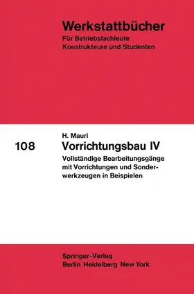 Mauri |  Vorrichtungsbau IV | Buch |  Sack Fachmedien