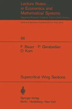 Bauer / Korn / Garabedian |  A Theory of Supercritical Wing Sections, with Computer Programs and Examples | Buch |  Sack Fachmedien