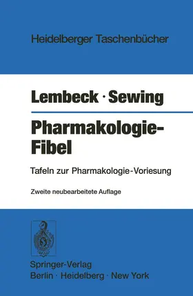 Lembeck / Sewing |  Pharmakologie-Fibel | Buch |  Sack Fachmedien