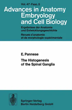 Pannese |  The Histogenesis of the Spinal Ganglia | Buch |  Sack Fachmedien
