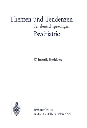 Janzarik | Themen und Tendenzen der deutschsprachigen Psychiatrie | Buch | 978-3-540-06387-2 | sack.de