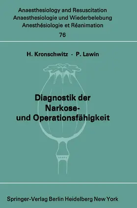 Kronschwitz / Lawin |  Diagnostik der Narkose- und Operationsfähigkeit | Buch |  Sack Fachmedien