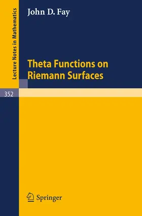 Fay | Theta Functions on Riemann Surfaces | Buch | 978-3-540-06517-3 | www2.sack.de