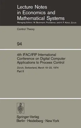 Schaufelberger / Mansour | 4th IFAC/IFIP International Conference on Digital Computer Applications to Process Control | Buch | 978-3-540-06621-7 | sack.de