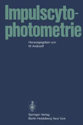 Andreeff |  Impulscytophotometrie | Buch |  Sack Fachmedien