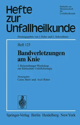Rüter / Burri |  Bandverletzungen am Knie | Buch |  Sack Fachmedien