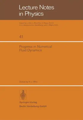 Wirz |  Progress in Numerical Fluid Dynamics | Buch |  Sack Fachmedien