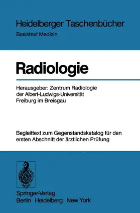 Radiologie | Buch | 978-3-540-07529-5 | www2.sack.de