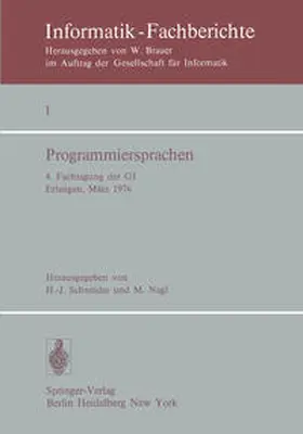 Nagl / Schneider |  Programmiersprachen | Buch |  Sack Fachmedien