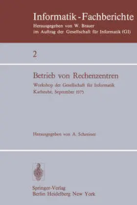 Schreiner |  Betrieb von Rechenzentren | Buch |  Sack Fachmedien