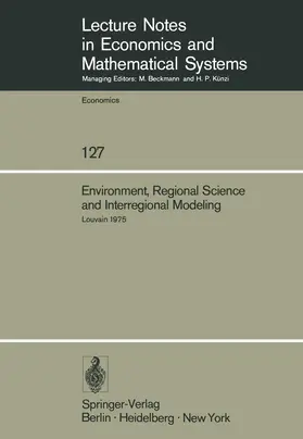 Rompuy / Chatterji |  Environment, Regional Science and Interregional Modeling | Buch |  Sack Fachmedien