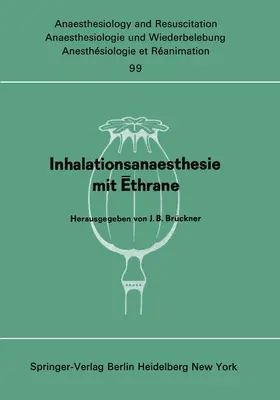 Brückner |  Inhalationsanaesthesie mit ¿thrane | Buch |  Sack Fachmedien