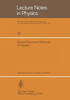 Janner / Boon / Janssen |  Group Theoretical Methods in Physics | Buch |  Sack Fachmedien