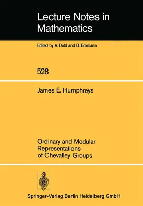 Humphreys |  Ordinary and Modular Representations of Chevalley Groups | Buch |  Sack Fachmedien