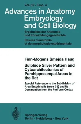 Haug |  Sulphide Silver Pattern and Cytoarchitectonics of Parahippocampal Areas in the Rat | Buch |  Sack Fachmedien