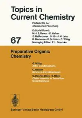 Wittig / Ganter / Henrici-Olivé |  Preparative Organic Chemistry | Buch |  Sack Fachmedien