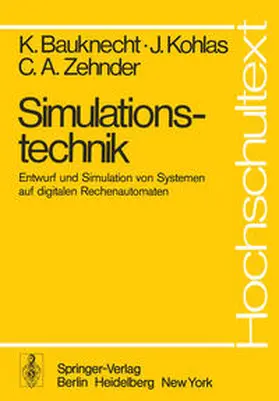 Bauknecht / Zehnder / Kohlas |  Simulationstechnik | Buch |  Sack Fachmedien
