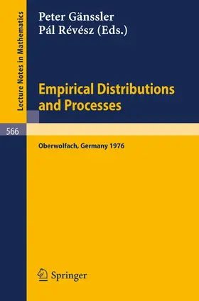 Gänssler / Revesz |  Empirical Distributions and Processes | Buch |  Sack Fachmedien