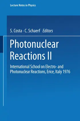 Costa / Schaerf |  Photonuclear Reactions II | Buch |  Sack Fachmedien