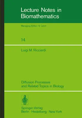 Ricciardi / Smith |  Diffusion Processes and Related Topics in Biology | Buch |  Sack Fachmedien