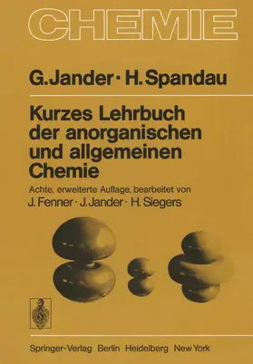 Spandau / Jander / Siegers |  Kurzes Lehrbuch der anorganischen und allgemeinen Chemie | Buch |  Sack Fachmedien