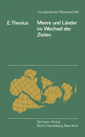 Thenius |  Meere und Länder im Wechsel der Zeiten | Buch |  Sack Fachmedien