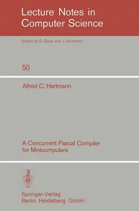 Hartmann |  A Concurrent Pascal Compiler for Minicomputers | Buch |  Sack Fachmedien