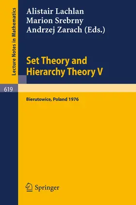 Lachlan / Srebrny / Zarach |  Set Theory and Hierarchy Theory V | Buch |  Sack Fachmedien