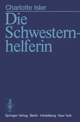 Isler |  Die Schwesternhelferin | Buch |  Sack Fachmedien