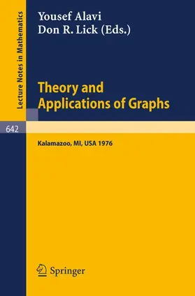 Lick / Alavi |  Theory and Applications of Graphs | Buch |  Sack Fachmedien
