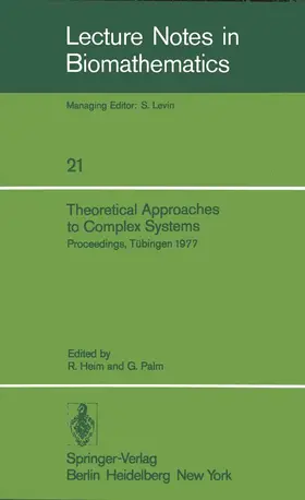 Palm / Heim |  Theoretical Approaches to Complex Systems | Buch |  Sack Fachmedien