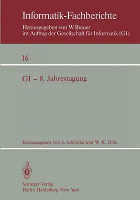 Giloi / Schindler |  GI - 8. Jahrestagung | Buch |  Sack Fachmedien